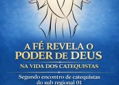 Encontro de Catequistas do sub-regional 01 será realizado no próximo domingo (19/04)