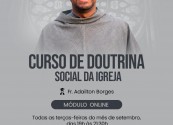 Estão abertas as inscrições para o Curso sobre Doutrina Social da Igreja 