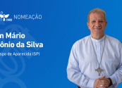 Papa aceita renúncia de dom Orlando Brandes e nomeia dom Mário Antonio como arcebispo de Aparecida (SP)