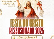 Tríduo e Festa do Cristo Ressuscitado acontece de 16 a 19 de abril em Camaçari