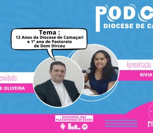 Podcast com Dom Dirceu