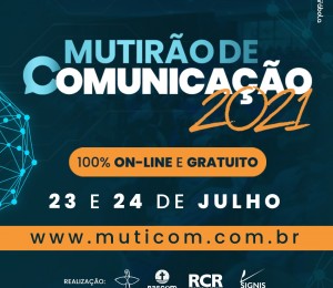 Mutirão de Comunicação será realizado on-line