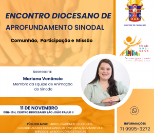 Diocese de Camaçari promove Encontro de Aprofundamento Sinodal