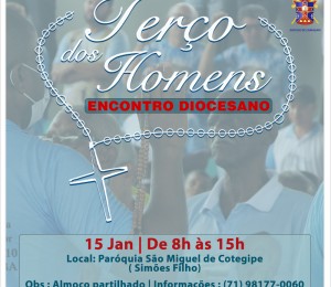 Encontro Diocesano do Terço dos homens vai acontecer no próximo domingo (15/01)