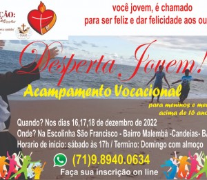 Estão abertas, de forma gratuita, as inscrições para o acampamento vocacional 