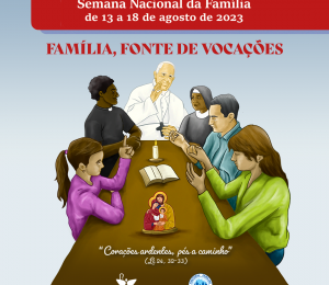 Semana Nacional da Familia acontece de 13 a 19 de agosto