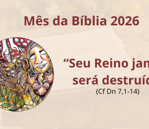 Setembro é marcado pelo Mês da Bíblia com estudo do Livro de Daniel