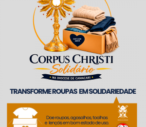 Diocese de Camaçari lança campanha de arrecadação de roupas para o Corpus Christi Solidário
