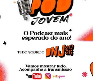 PODJovem estreia neste sábado (15/08) com episódio especial sobre o DNJ 2026