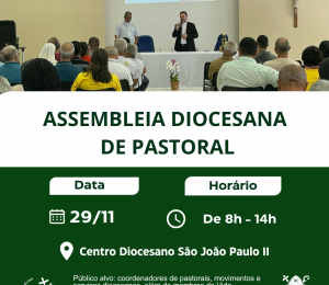 Diocese de Camaçari realiza Assembleia Diocesana de Pastoral no próximo sábado (29/11)