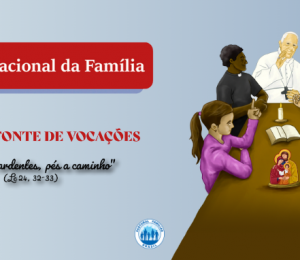 Semana nacional da família iniciou nesse domingo (13)