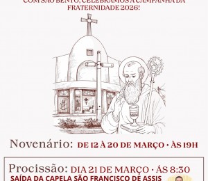 Paróquia São Bento, em Monte Gordo, celebra festa do padroeiro com reflexão sobre a Campanha da Fraternidade