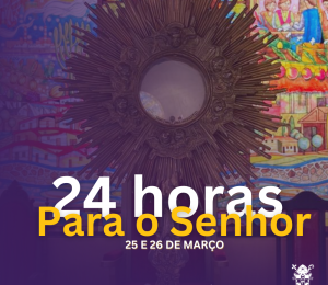 Iniciativa 24 horas para o Senhor será realizada no próximo final de semana na Diocese de Camaçari