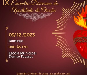 Apostolado da Oração vai realizar encontro diocesano no próximo domingo (03/12)