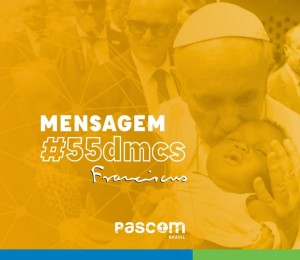 Mensagem do Papa Francisco para o 55º Dia Mundial das Comunicações Sociais
