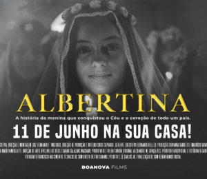 Assista em casa ao longa-metragem ALBERTINA no dia de Corpus Christi