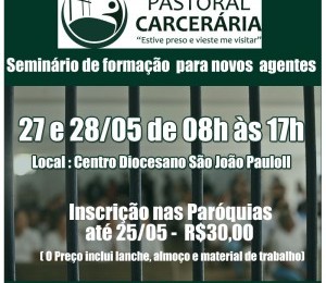 Pastoral Carcerária promove encontro para novos agentes voluntários