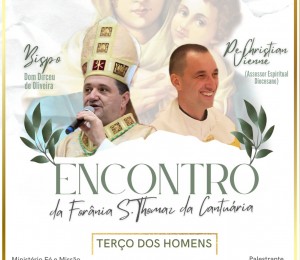 Forania São Thomaz de Cantuária vai realizar 1º Encontro do Terço dos Homens no próximo sábado (06/05)