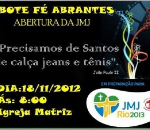 Bote Fé Abrantes - Abertura da JMJ neste domingo (18/11)