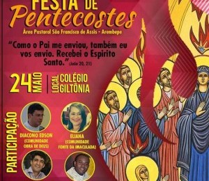 Área pastoral de Arembepe celebra Pentecostes nesse domingo  (24)